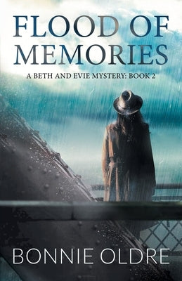 Flood of Memories by Oldre, Bonnie