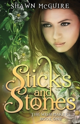 Sticks and Stones by McGuire, Shawn