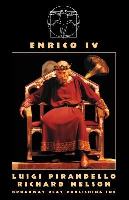 Enrico IV by Pirandello, Luigi