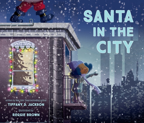 Santa in the City by Jackson, Tiffany D.