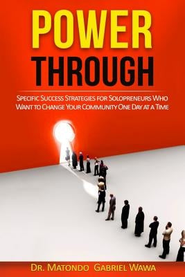 Power Through by Wawa, Matondo Gabriel