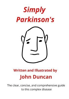 Simply Parkinsons by Duncan, John