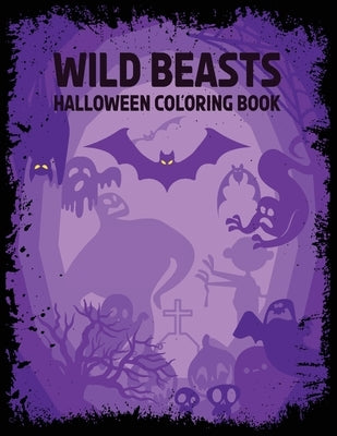 Wild Beasts: Halloween coloring book by Elena, Maria