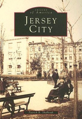 Jersey City by Shalhoub, Patrick B.
