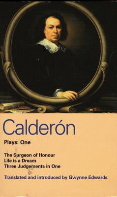 Calderon Plays: One by Various