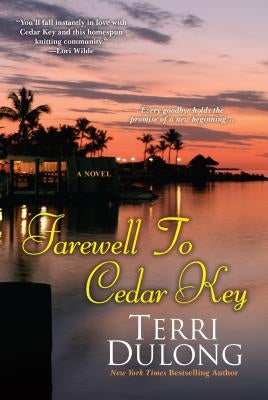 Farewell to Cedar Key by Dulong, Terri