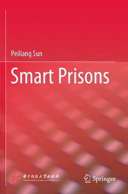 Smart Prisons by Sun, Peiliang