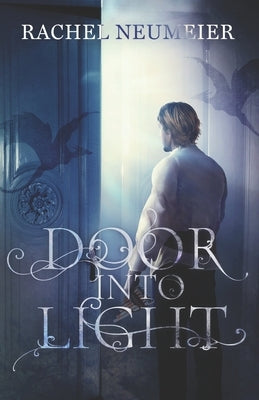 Door Into Light by Neumeier, Rachel