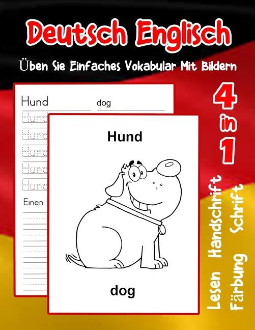 Deutsch Englisch Üben Sie Einfaches Vokabular Mit Bildern: Verbessern Deutsch Englisch basis Tiervokabular a1 a2 b1 b2 c1 c2 Buch für Kinder by Dresdner, Sophia