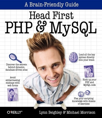 Head First PHP & MySQL: A Brain-Friendly Guide by Beighley, Lynn