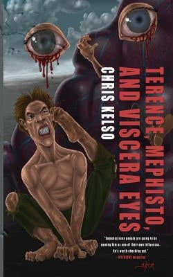Terence, Mephisto, and Viscera Eyes by Kelso, Chris