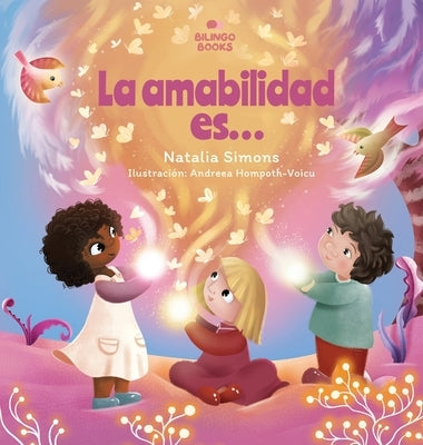 La amabilidad es... by Simons, Natalia