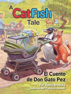 El Cuento de Don Gato Pez by Brodsky, Kathy