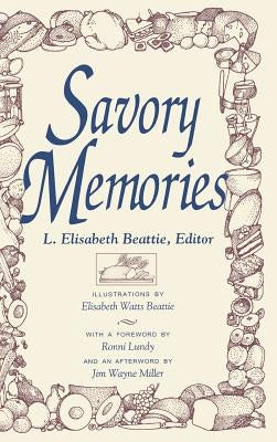 Savory Memories by Lapinta, Linda Elisabeth