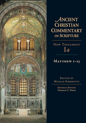 Matthew 1-13 by Simonetti, Manlio