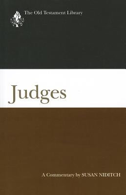 Judges (2008): A Commentary by Niditch, Susan