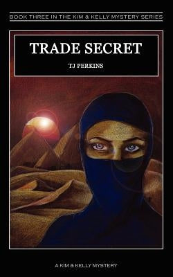 Trade Secret by Perkins, Tj