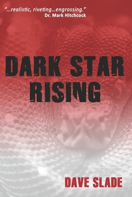 Dark Star Rising by Slade, Dave
