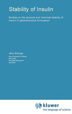 Stability of Insulin by Brange, Jens