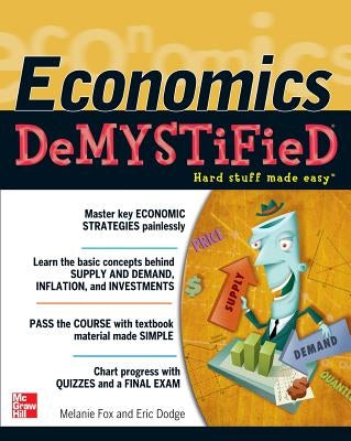 Economics DeMYSTiFieD by Fox, Melanie