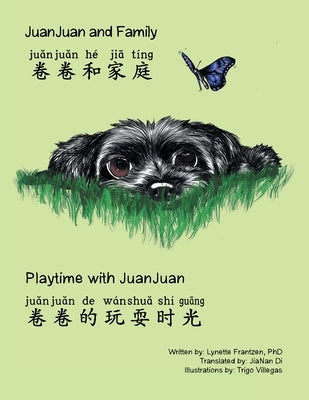 Juanjuan and Family & Playtime with Juanjuan by Frantzen, Lynette