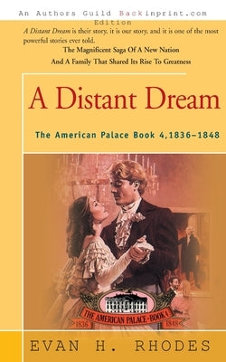 A Distant Dream by Rhodes, Evan H.