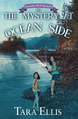 The Mystery at Ocean Side by Ellis, Tara