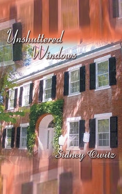 Unshuttered Windows by Owitz, Sidney
