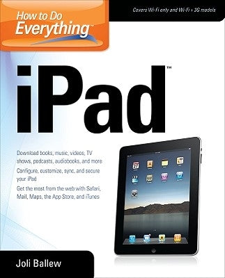 How to Do Everything iPad by Ballew, Joli