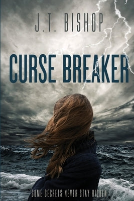 Curse Breaker: A New Red-Line Saga Begins by Bishop, J. T.