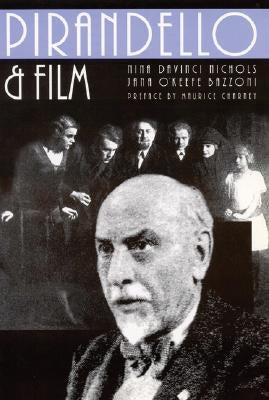 Pirandello and Film by Da Vinci Nichols, Nina