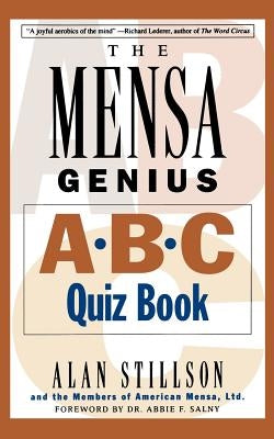 Mensa Genius A-B-C Quiz Book by Stillson, Alan