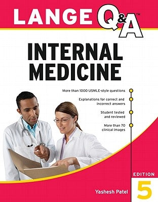 Lange Q&A Internal Medicine by Patel, Yashesh