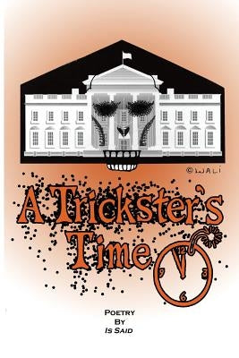 A Trickster's Time by Said, Is