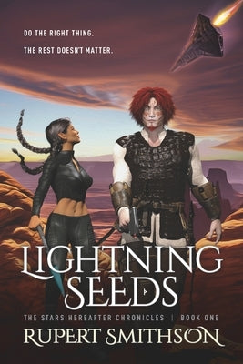 Lightning Seeds by Smithson, Rupert