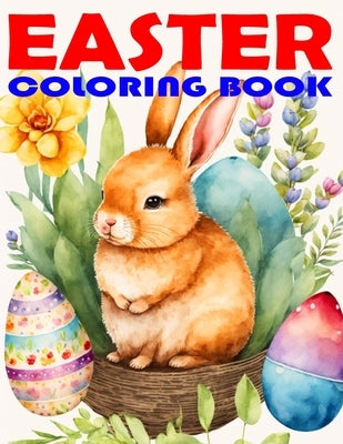 Easter Coloring Book for Kids, Toddlers and Preschool Children: Age 2-5 by Emmerich, Kurt