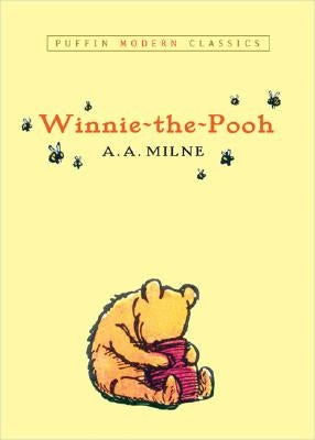 Winnie-The-Pooh (Puffin Modern Classics) by Milne, A. A.