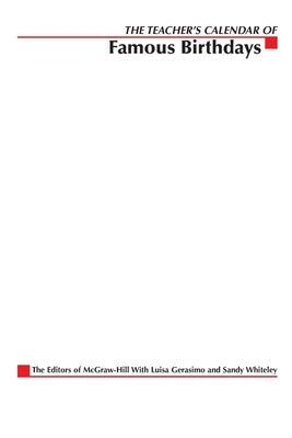Teacher's Calendar of Famous Birthdays by McGraw-Hill