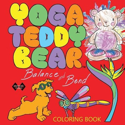 Yoga Teddy Bear Balance & Bend: Coloring Book by Copham, K. M.