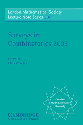 Surveys in Combinatorics 2003 by Wensley, C. D.