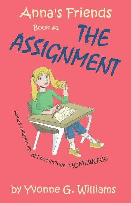 The Assignment by Williams, Yvonne G.