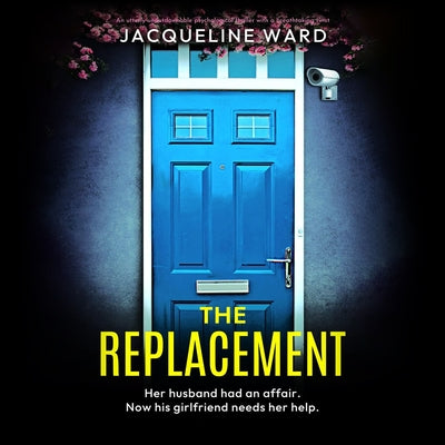 The Replacement by Ward, Jacqueline