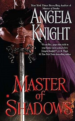 Master of Shadows by Knight, Angela