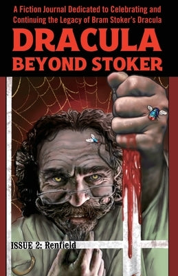Dracula Beyond Stoker Issue 2 by Christine, Tucker