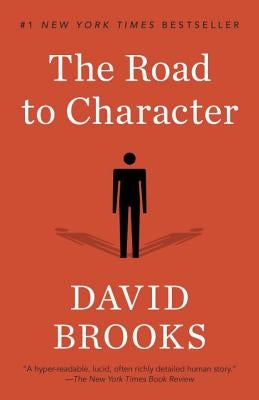 The Road to Character by Brooks, David