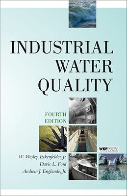 Industrial Water Quality by Englande, Andrew