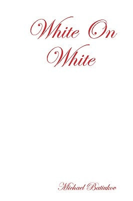 White on White by Batiukov, Michael