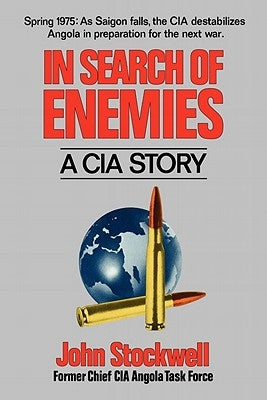 In Search of Enemies by Stockwell, John