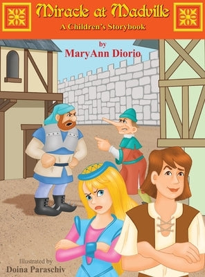 Miracle at Madville by Diorio, Maryann