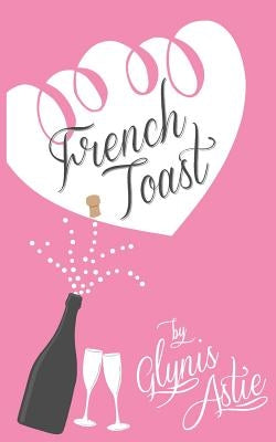 French Toast by Astie, Glynis